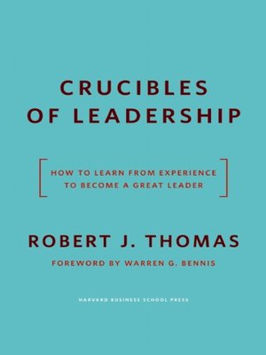 cover image of Crucibles of Leadership